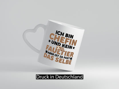 Ich bin kein Faultier: Chefin | Führungskraft Vorgesetzte Humor Arbeit Kollegen