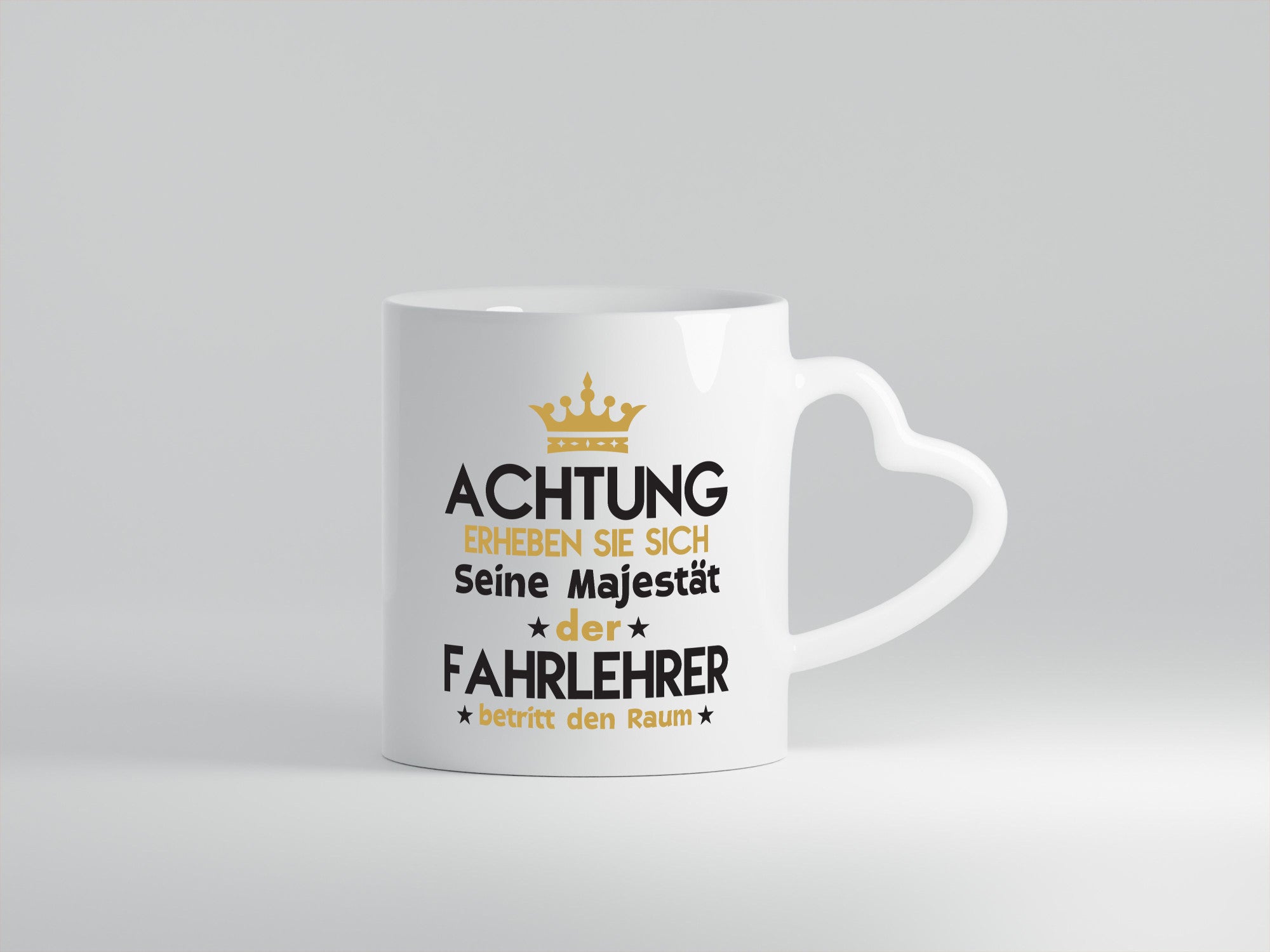 Seine Majestät Fahrlehrer | Fahrschule lustig Humor Geschenkidee Geschenk Tasse