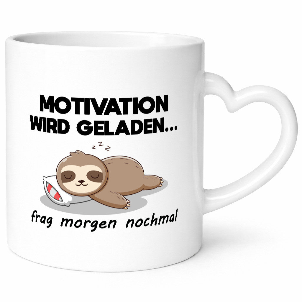 Motivation wird geladen | Frag morgen nochmal Faultier lustig Tierliebhaber