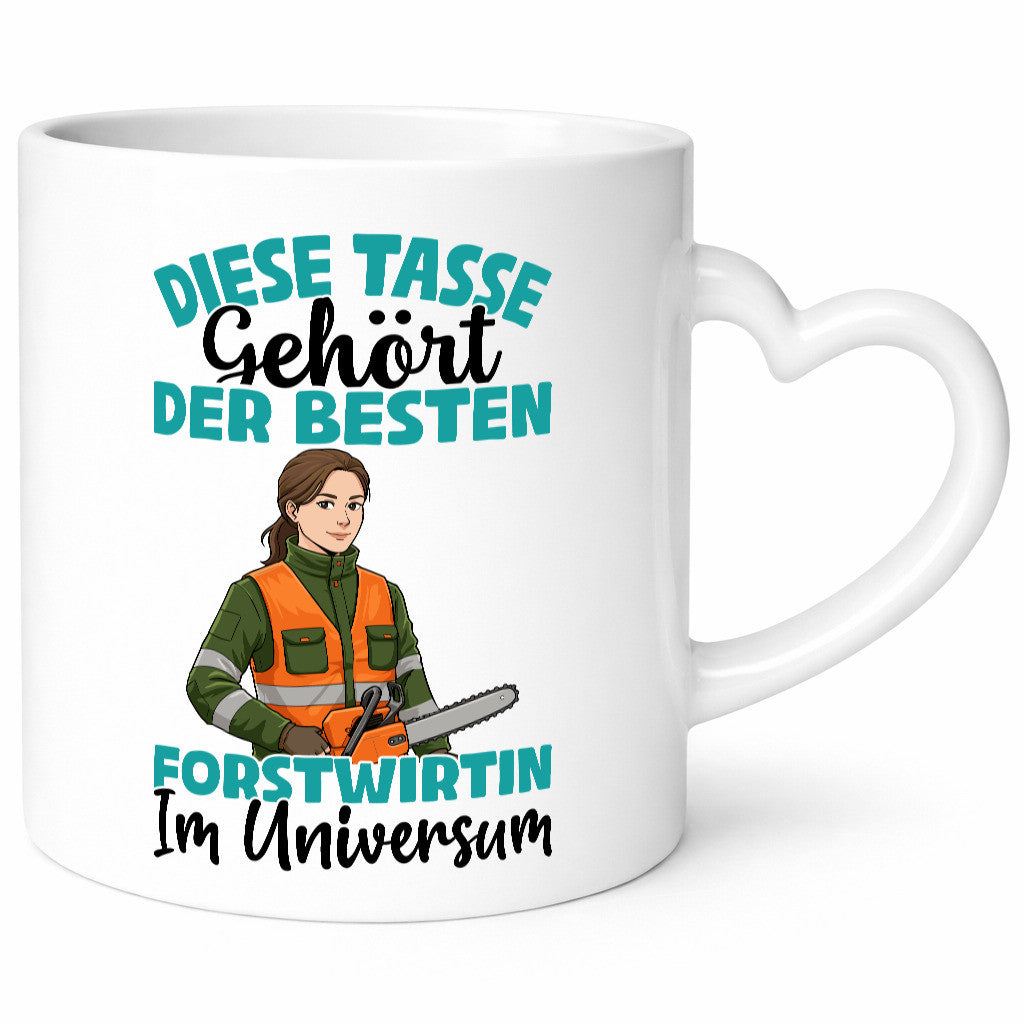 Im Universum: Forstwirtin | Forst Wirtin Geschenkidee Humor Tasse