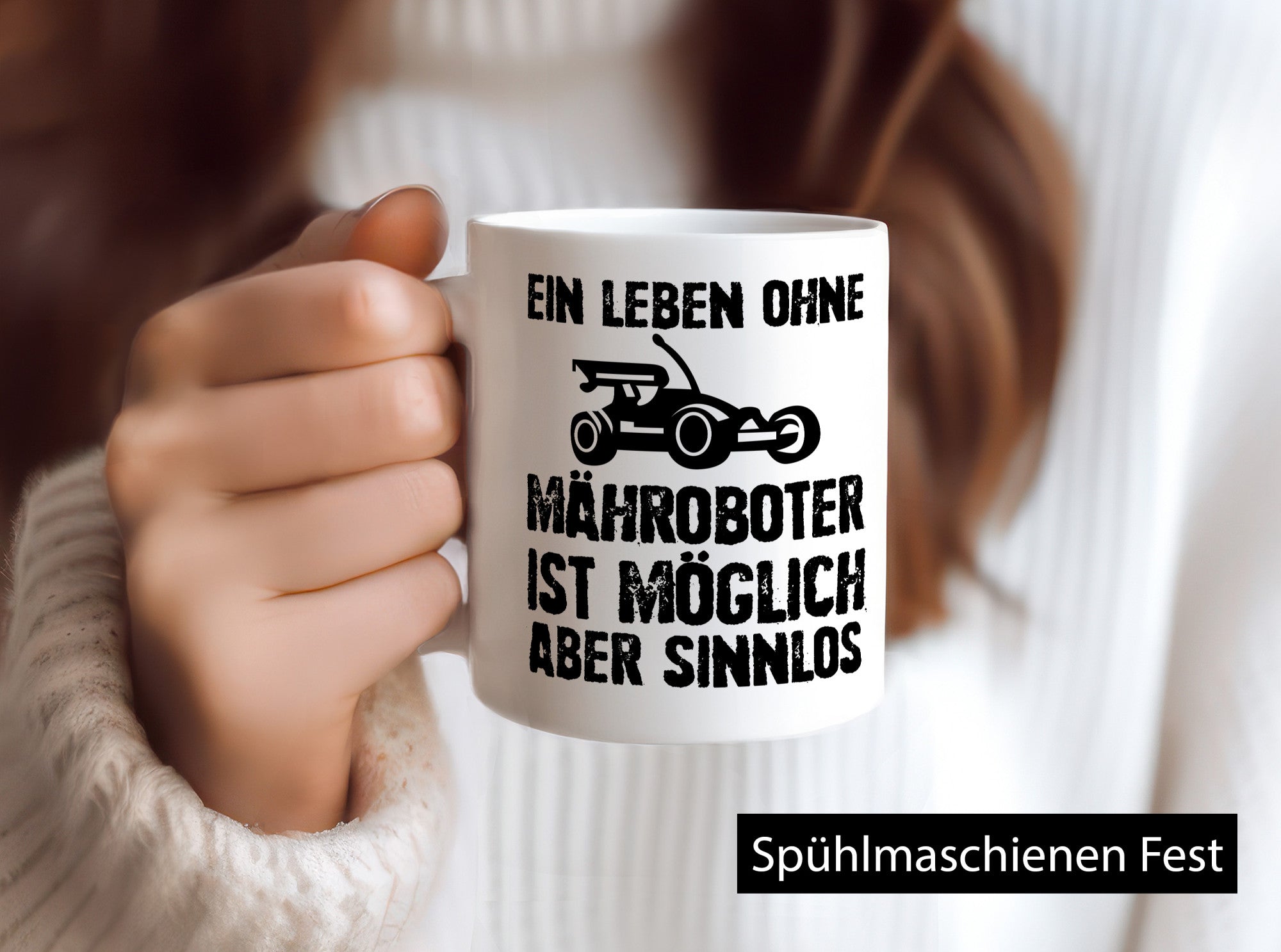 Leben oihne Mähroboter, möglich, aber sinnlos | Garten Geschenkidee Humor Tasse