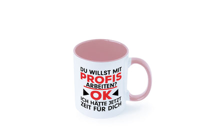 Profi Arbeiter | Arbeit Tasse mit Profis Beruf Geschenk Kollegen Büro lustiger