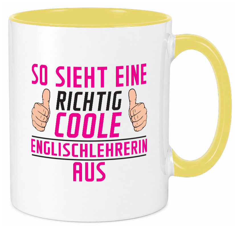 Richtig Coole Englischlehrerin | Englisch Lehrerin Humor Geschenkidee Tasse