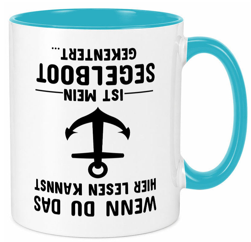Segler Tasse | Segelboot Humor Kapitän Spruch Witz Geschenkidee