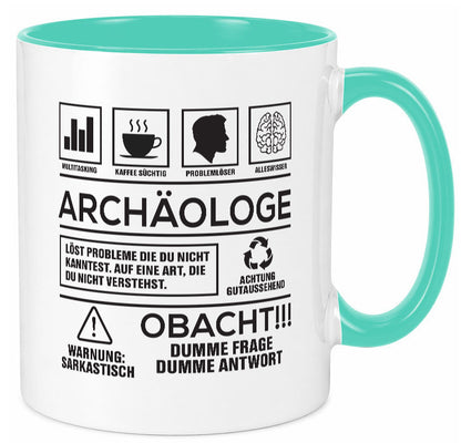 Achtung Probleme Archäologe | Archäologie Forscher Geschenkidee Humor Tasse