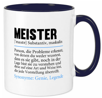 Meister | lustig Meisterbrief Beruf v2 Humor Arbeit Kollegen Büro Geschenkidee Tasse