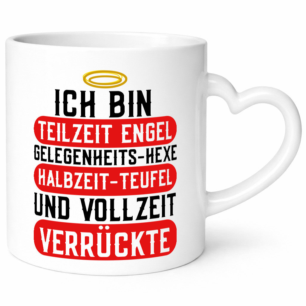 Teilzeit Engel | Hexe Verrückte Zicke frecher Spruch lustiger Geschenk Humor
