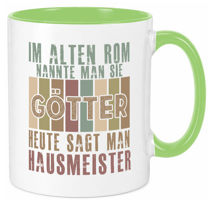 Heute sagt man: Hausmeister | Hauswart lustiger Spruch Geschenk Humor Tasse