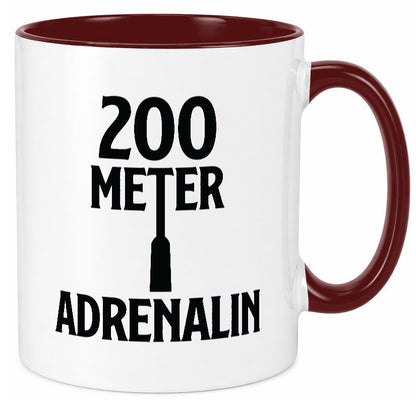 200 Meter Adrenalin v2 lustig Humor Geschenkidee Geschenk Tasse