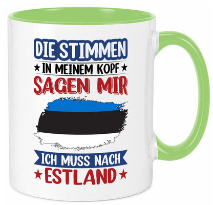 Estland | Urlaub Stimmen in meinem Kopf Traumland Geschenkidee Humor Tasse
