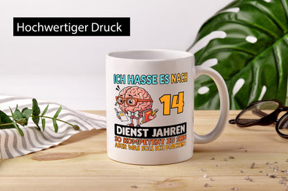 14 Dienstjahre | Arbeit Kompetent Geschenkidee Kollegen Büro Humor Tasse