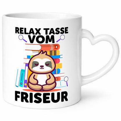 Relax Tasse: Friseur | Frisör Geschenk Humor Geschenkidee lustiger Spruch Tasse