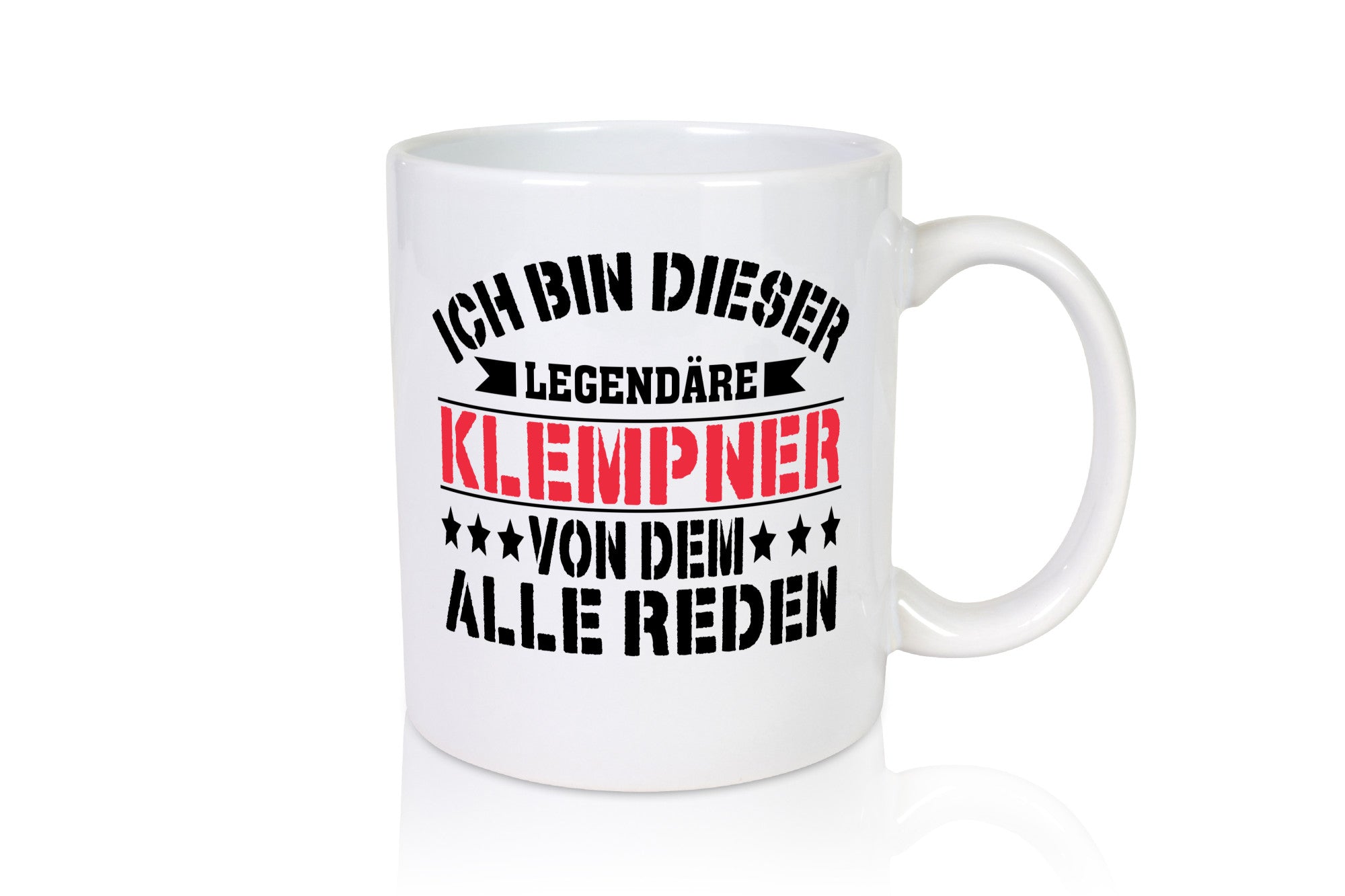 Ich bin dieser Legendäre Klempner von dem alle reden Geschenk Humor