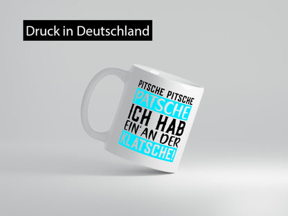 Pitsche Patsche | Verrückt lustiger Spruch Büro Arbeit Geschenkidee Kollegen