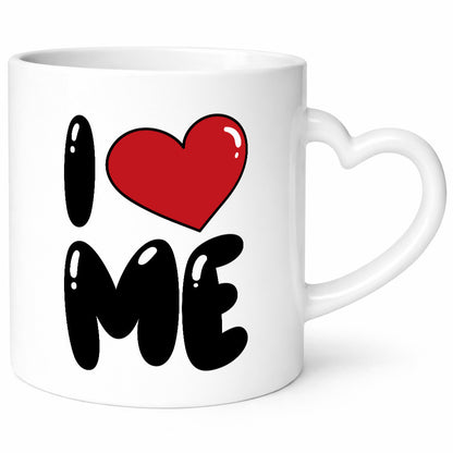 I love me vl2 Humor Geschenkidee Tasse