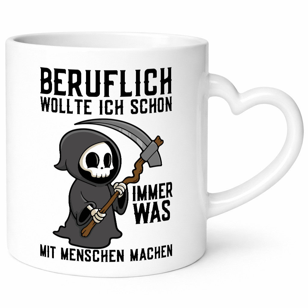 Beruflich was mit Menschen | Sense Sarkasmus Sensenmann v2 Geschenkidee Arbeit