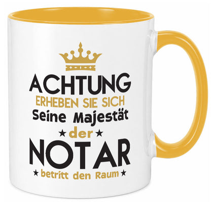 Seine Majestät Notar | Jurist Humor Geschenkidee Tasse