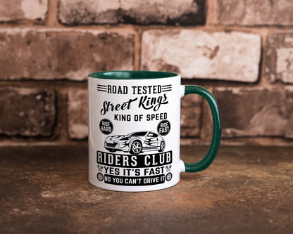 Street Kings Humor Geschenkidee Tasse