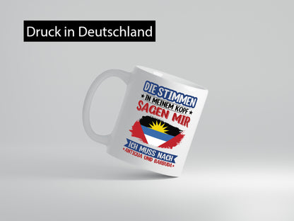 Antigua und Barbuda | Urlaub Stimmen in meinem Kopf Geschenkidee Humor Tasse