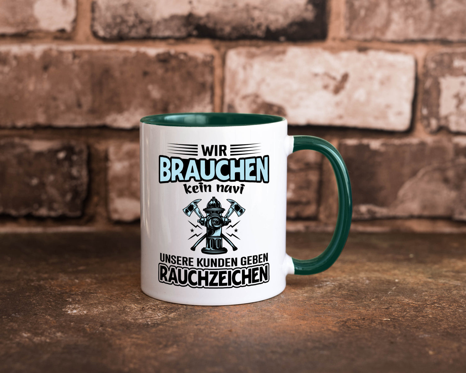 Wir brauchen kein Navi unsere Kunden geben Rauchzeichen lustiger Spruch