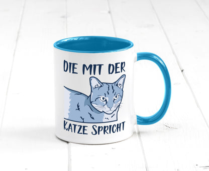 Die mit der Katze spricht | Humor Tierliebhaber Geschenkidee Tasse