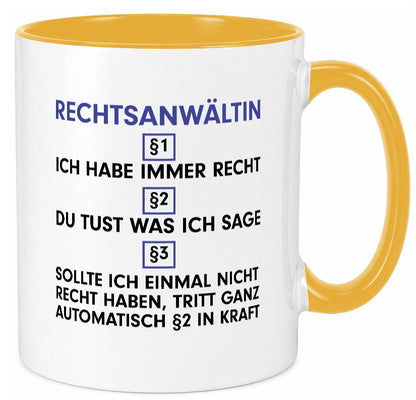Ich habe immer Recht Rechtsanwältin | Jurstin Anwältin v2 Humor Geschenkidee