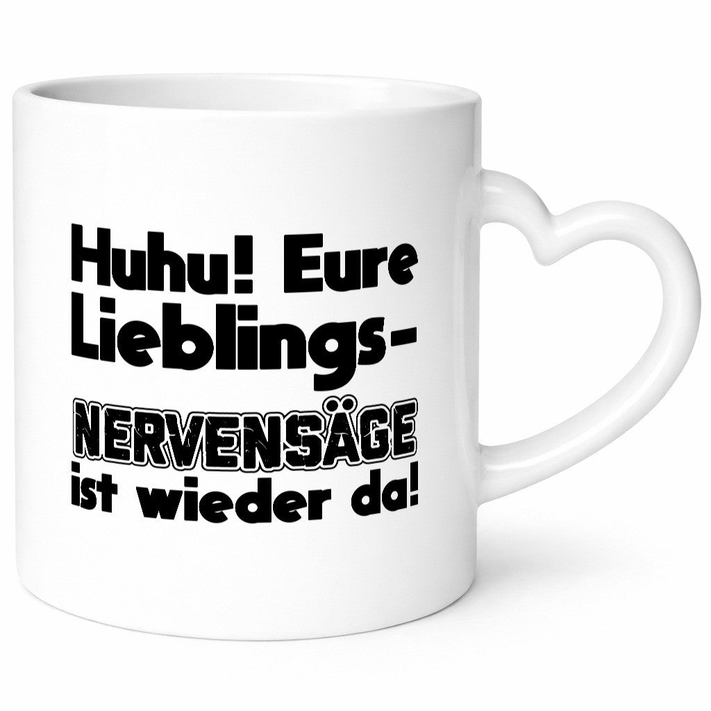 Lieblingsnervensäge wieder da | Humor Witz Geschenk Geschenkidee lustiger
