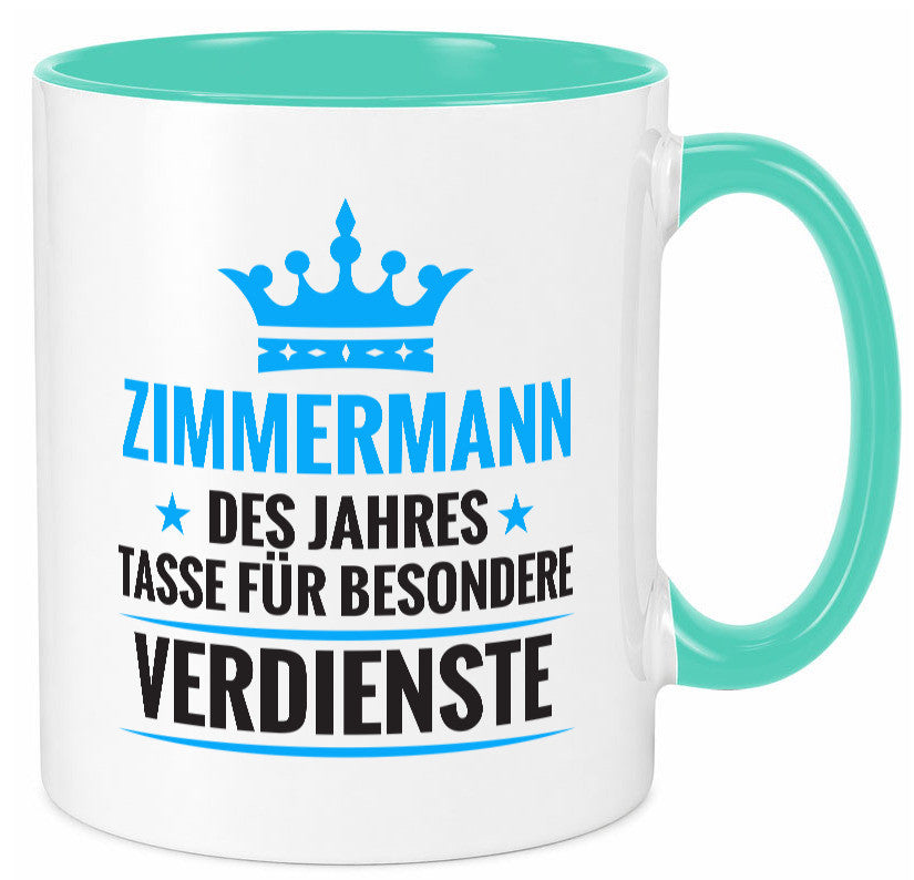 Besonderer Verdienst:Zimmermann | Handwerker Holzbau Humor Geschenkidee Tasse