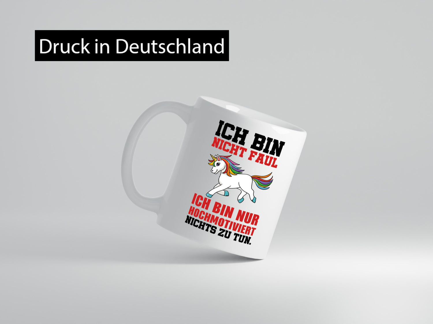 Ich bin nicht faul Einhorn Geschenkidee Humor Tasse