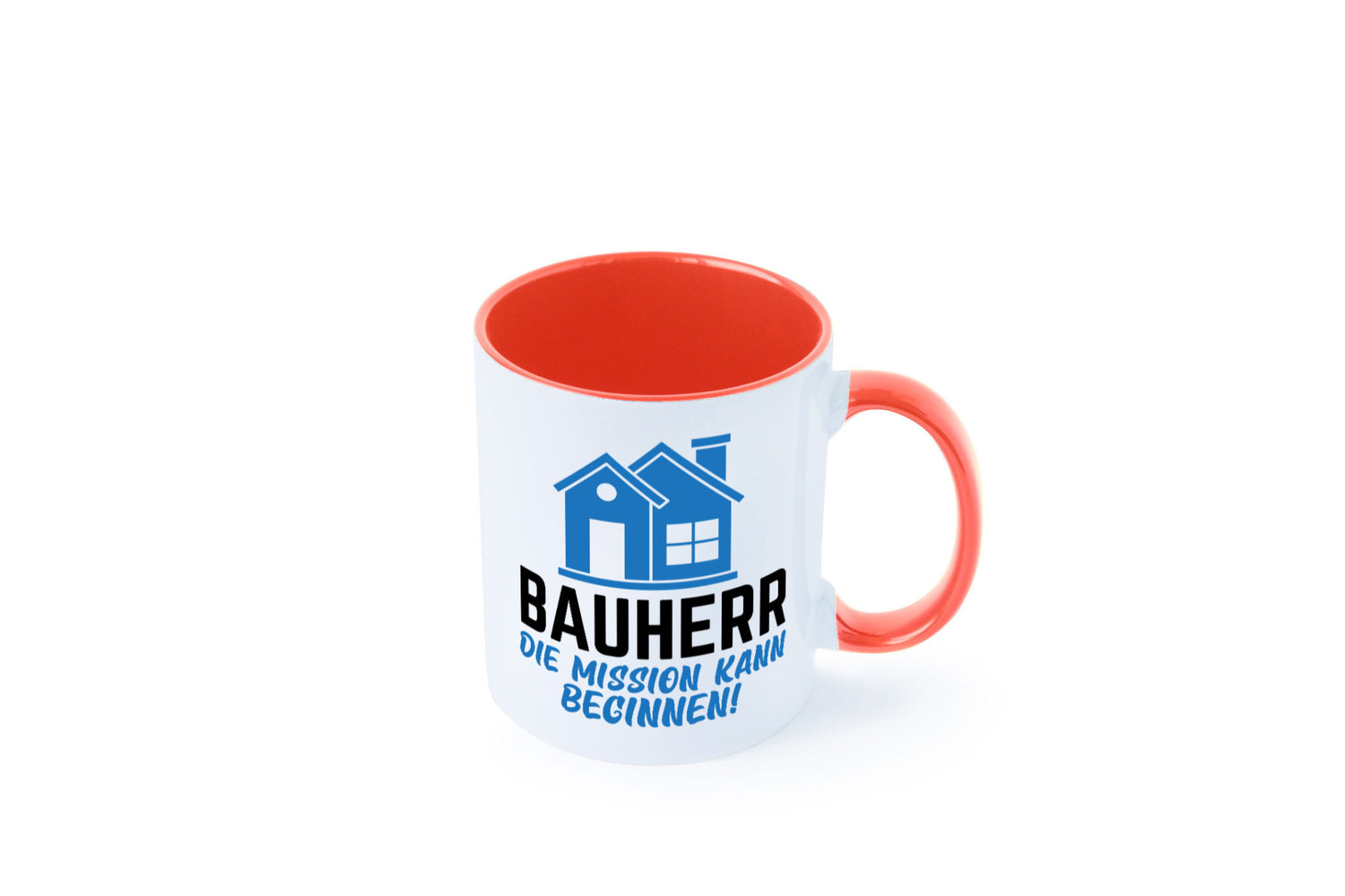 Bauherr | Die mission kann beginnen Bauherren lustiger Spruch Geschenk Humor