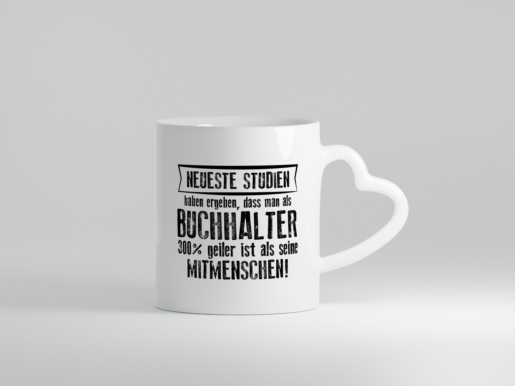 Neuste Studien: Buchhalter | Buchhaltung Humor Geschenkidee Tasse