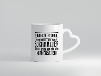Neuste Studien: Buchhalter | Buchhaltung Humor Geschenkidee Tasse