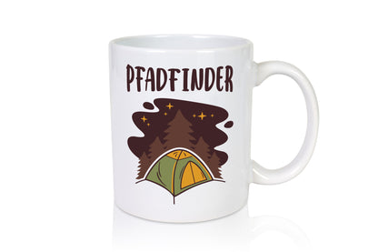 Pfadfinder | Zelten Lagerfeuer Campen v2 Geschenkidee Humor Tasse