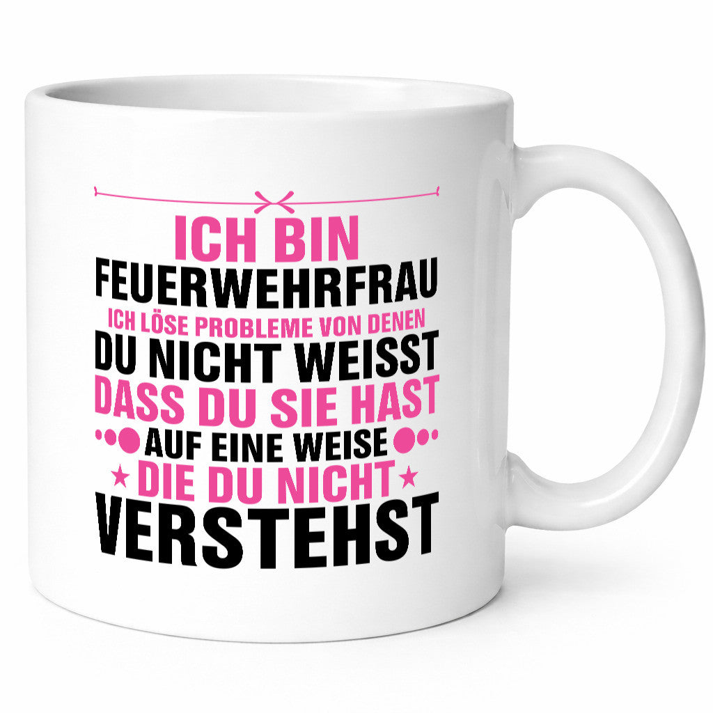 Löse Probleme: Feuerwehrfrau | Feuerwehr Humor Geschenkidee Tasse