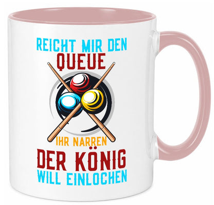Reicht mir den Queue | Einlochen Billard Kugeln Geschenk Humor Geschenkidee Tasse