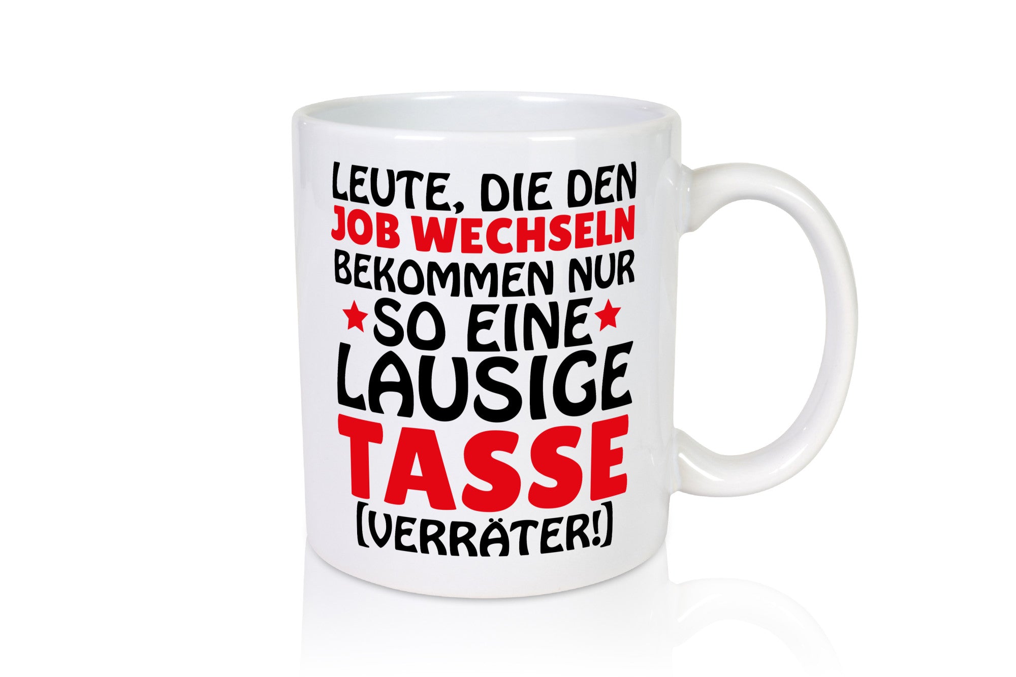 Jobwechsel Tasse lustiger Spruch Geschenk Arbeit Kollegen Büro
