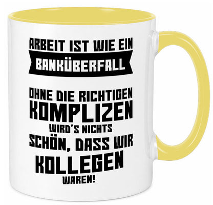 Arbeit | Kollegen Komplizen Jobwechsel Abschied Büro lustiger Spruch Geschenk
