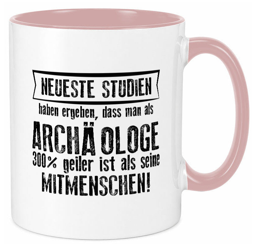 Neuste Studien: Archäologe | Archäologie Forscher lustig Humor Geschenkidee