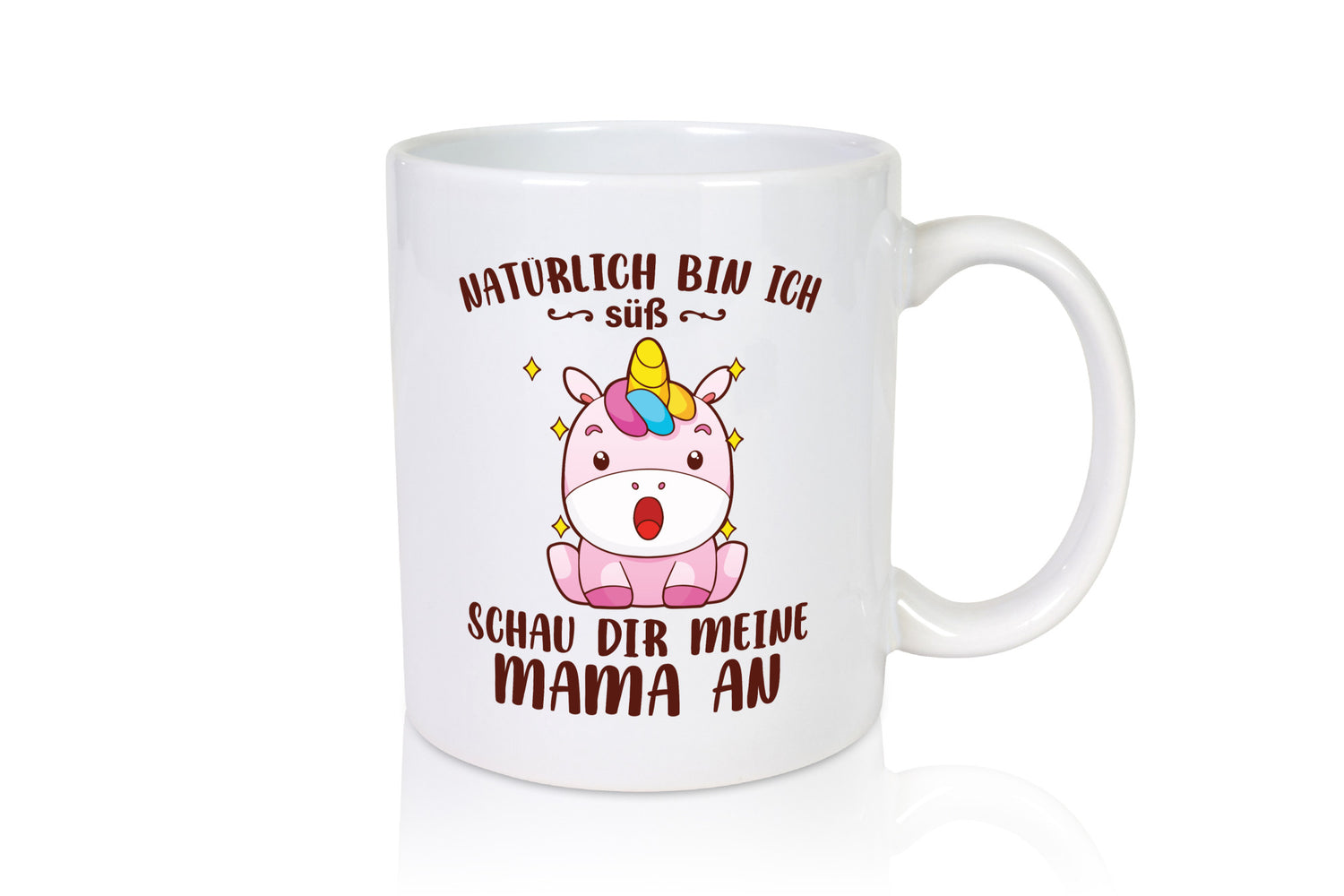 Ich bin süß schau dir meine Mama an | Muttertag Einhorn lustiger Spruch