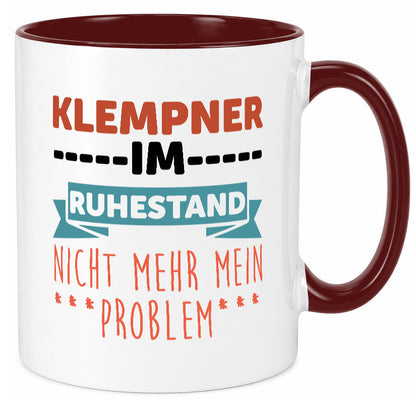 Klempner im ruhestand nicht mehr mein Problem Geschenkidee Jubiläum Humor Tasse