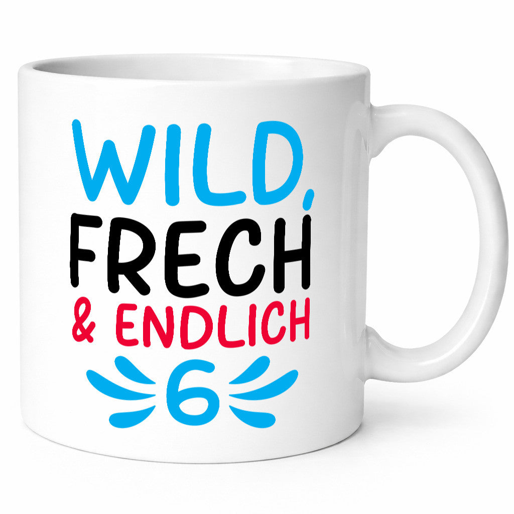 6. Geburtstag | 6 Jahre Wild &amp; Frech Humor Geschenkidee Tasse