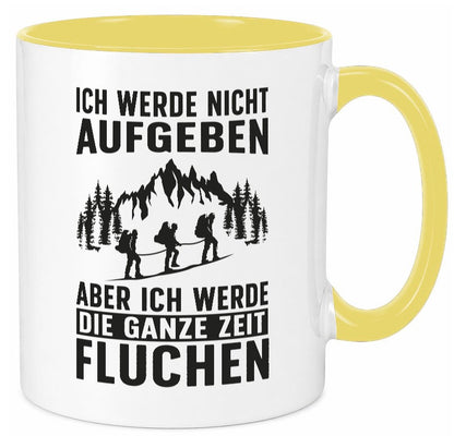 Nicht aufgeben, fluchen | Berge Wanderer Geschenk Humor Geschenkidee lustiger Tasse