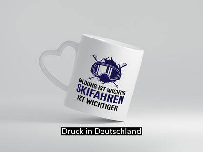 Bildung ist Wichtig | Skifahren Wichtiger Alpen Humor Geschenkidee Tasse