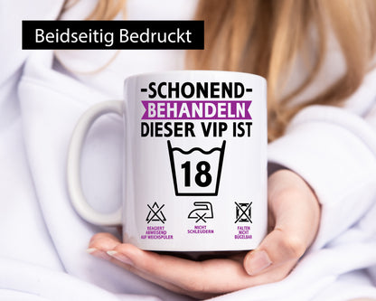 18 Geburtstag | schonend behandeln Jahre v2 Geschenkidee Humor Tasse