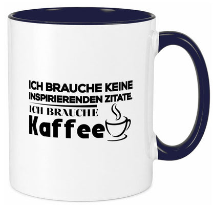 Ich brauche Kaffee | Kaffeetrinker Humor Spruch Tasse Geschenkidee