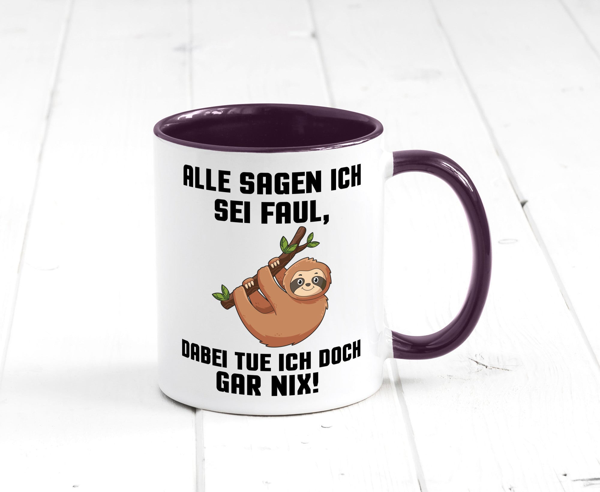 Alle sagen ich sei Faul | Faultier bin nicht Geschenkidee Tierliebhaber Humor
