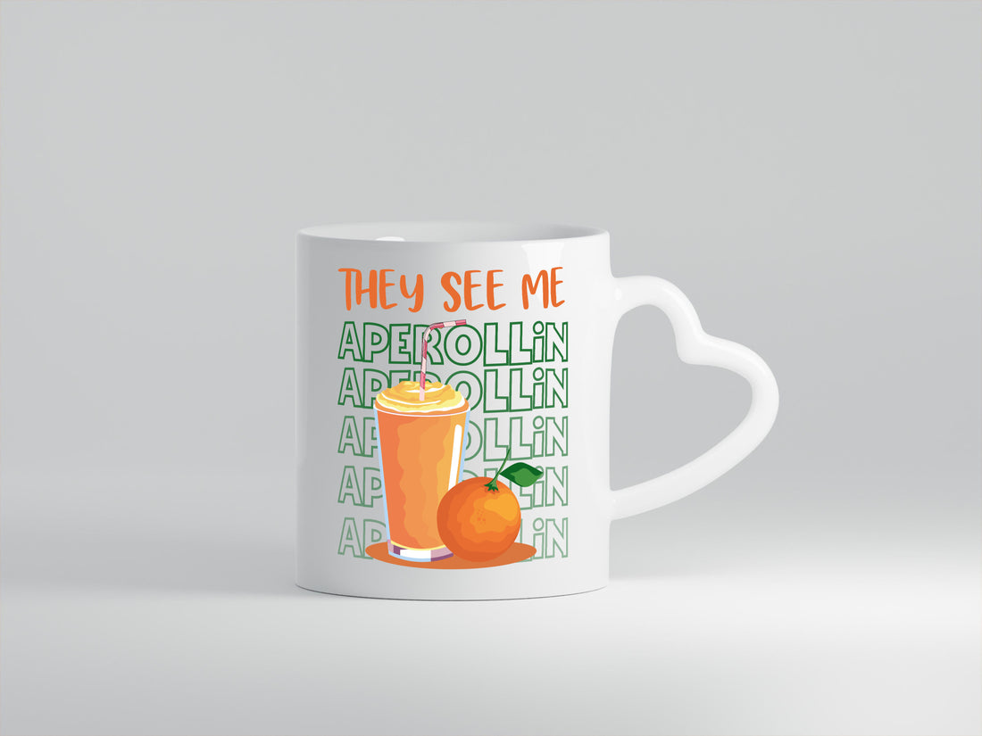 They see me | Aperol Trinken Freunde lustiger Spruch Geschenk Humor