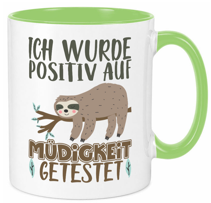 Positiv auf Müde getestet lustiger Spruch Geschenk Humor Geschenkidee Tasse