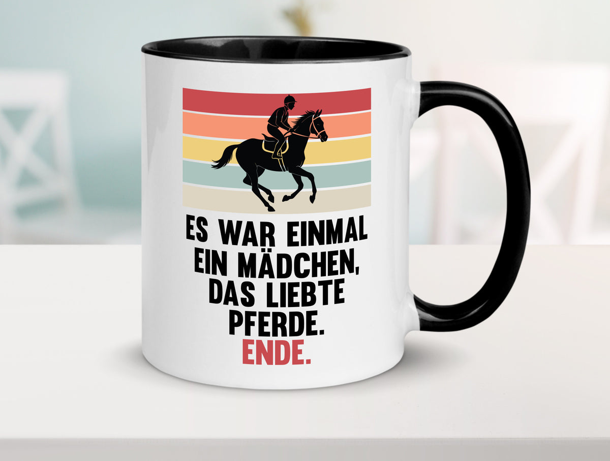 Es war einmal ein Mädchen das Liebte Pferde | lustig Humor Geschenkidee Tasse