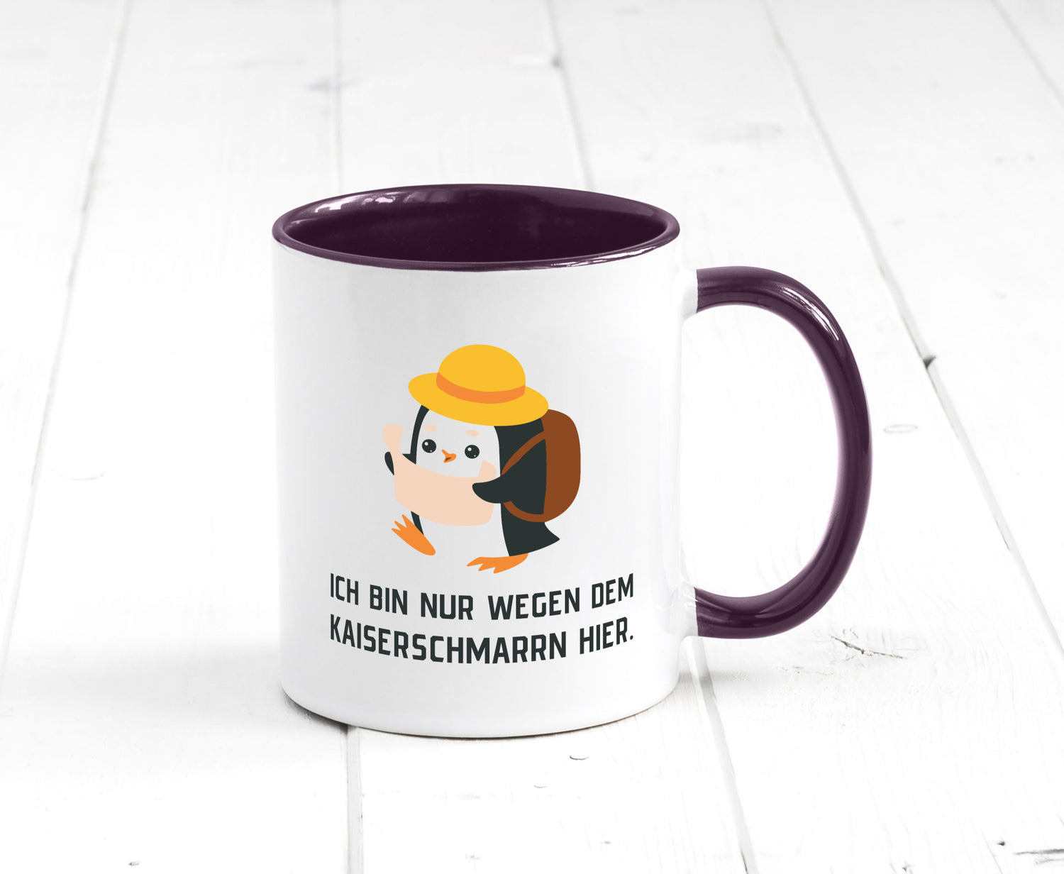 Ich bin nur wegen dem Kaiserschmarrn hier | Pinguin Geschenkidee Humor Tasse